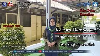 4 Golongan yang dirindukan Surga || Kultum Ramadhan || Siswa SMP MUTU || Tri Refi Rizqi Amanatillah