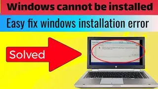 How to Fix Windows Cannot Be Installed to This Disk