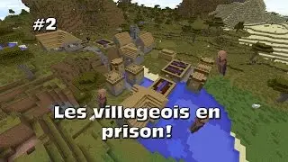 ACube #2 JE SÉQUESTRE DES VILLAGEOIS !