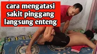 CARA PIJAT MENGATASI PINGGANG SAKIT