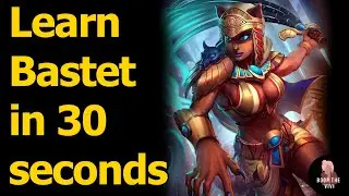 (OUTDATED ULT) HOW TO PLAY BASTET IN 30 SECONDS - Quick Smite God Guide