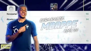 CARA MERACIK MBAPPE 100 DI eFootball Mobile