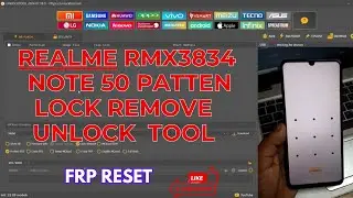 Realme Note 50 (RMX3834) Patten Lock/FRP Lock Remove Unlock Tool
