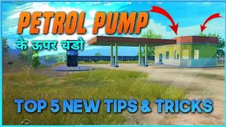 TOP 5 NEW TIPS & TRICKS OF ERANGEL MAP | CLIMB PETROL PUMP | Tyson Plays