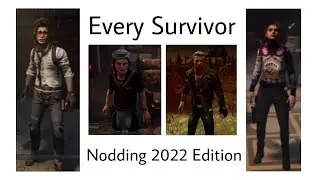 Every Survivor Nodding | Dead by Daylight