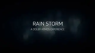 Rain Storm Dolby Atmos Experience- Teste 39 (test sound)