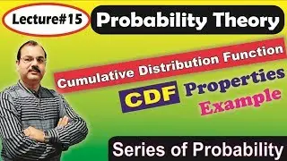 Cumulative Distribution Function (CDF) of Continuous Random Variable # Lecture - 15