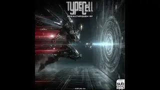 Typecell - Ascendancy [SUBPLATE-150]
