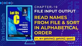 Let us C Solutions | C Programming | C Program to Read record from file & Sort in Alphabetical Order