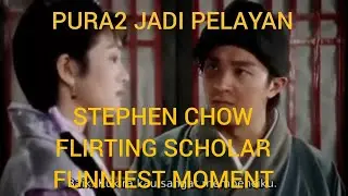 Stephen Chow - Flirting Scholar - Funniest Scenes