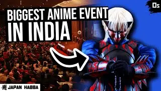 Biggest Anime & Japanese Culture Event happening in India!