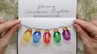 Glowing Christmas Lights in Watercolor for Christmas Card Ideas