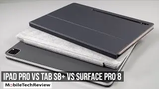 M1 iPad Pro 12.9 vs Samsung Galaxy Tab S8+ vs Surface Pro 8 Tablet Smackdown