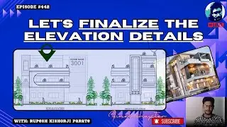 Let's finalize the Elevation details | How to design Elevation? | AutoCAD | Rupesh Range