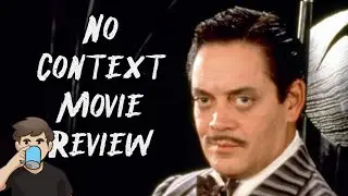 No Context Movie Review - The Addams Family