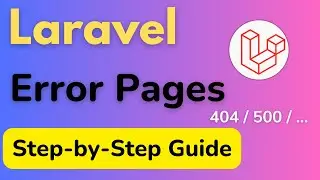 Laravel Custom Error Pages: Design and Implementation | Laravel Error Handling [ HINDI ]