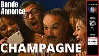 CHAMPAGNE - Bande Annonce VF (2022) #trailerschannel #Comédie #Champagne