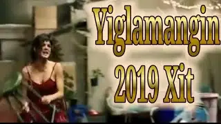 DOXXIM - YIGLAMAGIN XIT 2019 ( Clip samolardan Balanda 2)