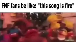 fnf fans be like: 