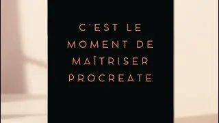 Procreate pour débutants et intermédiaires