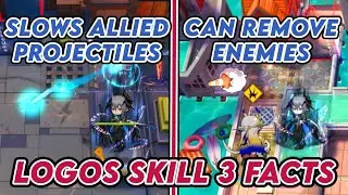 3 Interesting Logos Skill 3 Facts | Arknights