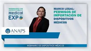 Marco Legal de Permisos de Importación de Dispositivos Médicos.