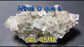 O Que é Sal Gema? Afinal o que é Sal-Gema? Para que serve o SAL-GEMA
