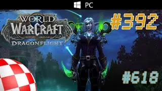 World of Warcraft #618 23.08.2024 [Ainakul lvl 70] Dalaran EU