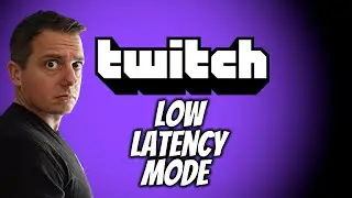How to turn on low latency mode on Twitch