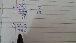 Reducing the fractions to lowest terms(simplest terms)