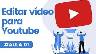 CLIPCHAMP [AULA 01] COMO EDITAR VÍDEO PARA YOUTUBE CORTAR O VIDEO E ADICIONAR TRANSIÇÃO