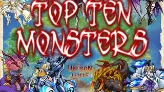 Top 10 Unison League Monsters