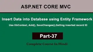Insert Data into Database using Entity Framework Core | ASP.NET Core