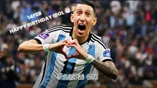 HAPPY BIRTHDAY OUR SILENT KING ❣️🤫 || Happy Birthday Di-Maria 🤫😌 ||