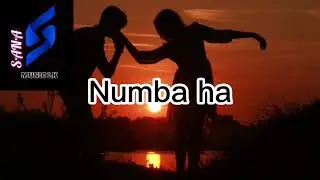 ( නුඹ හා ) 🎶 Numba ha - sinhala song / lyrics