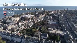 Saints Walks: Library to North Castle Street