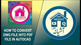 HOW TO CONVERT DWG FILE INTO PDF