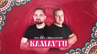 Will Back X Milani Deeper  -Kamavtu