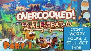 Overcooked - Path to Chaos / Part 1