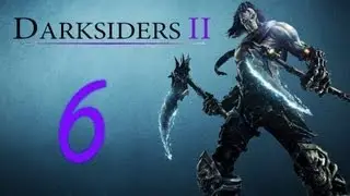Прохождение Darksiders 2. Часть 6 (Передвинуть гору)