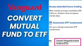 How To Convert Mutual Fund To ETF In Vanguard