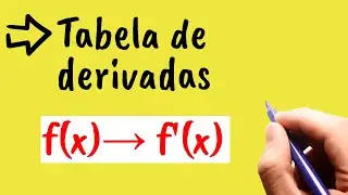 TABELA DE DERIVADAS