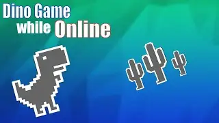 How to play Google Chrome Dino Game while Online (Fullscreen Mode)