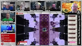 Dungeons & Dragons Live Istram : The Re-eEmergence Ep 64 Collision with Drozon