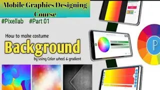 Mobile graphic designing Pixellab course | Pixellab full tutorial in urdu | Mobile graphics course