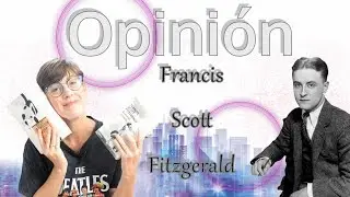 Scott Fitzgerald - Opinión de Francis