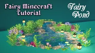 Fairy Minecraft: Pond Tutorial 🍄🌿✨Fairytale Fairycore Fairy tail Cottagecore Mizuno 🌸 Kelpie The Fox