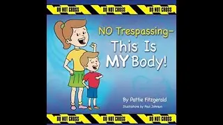 NO Trespassing - This is MY Body!