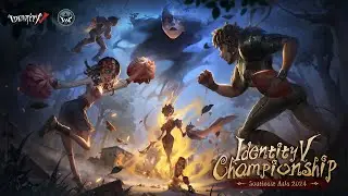 [EN] Identity V SEA IVC 2024 Grand Final