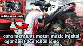 Cara motor matic injeksi dengan baik dan benar